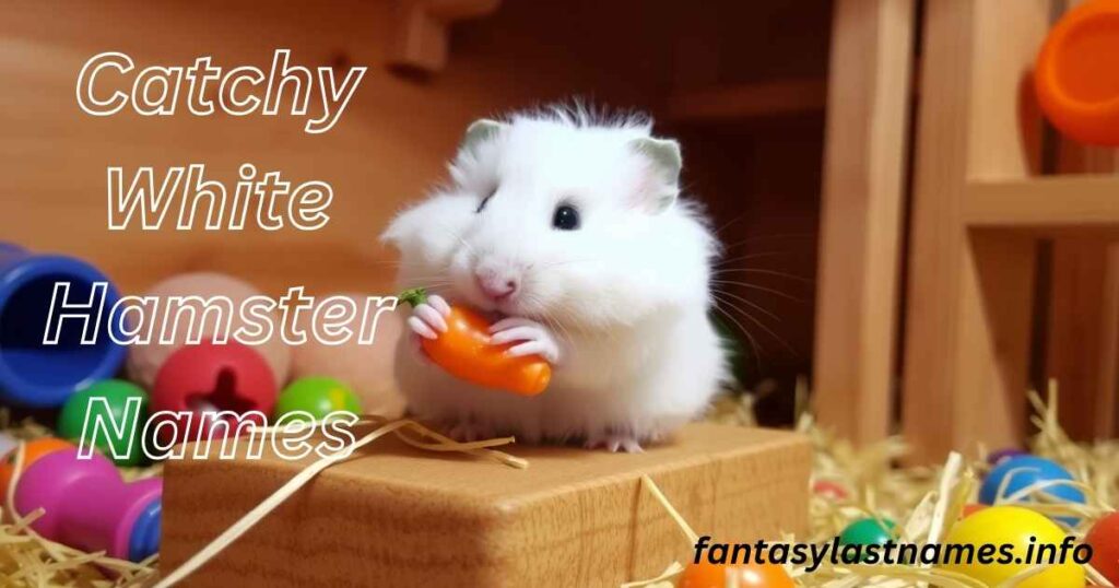 Catchy White Hamster Names